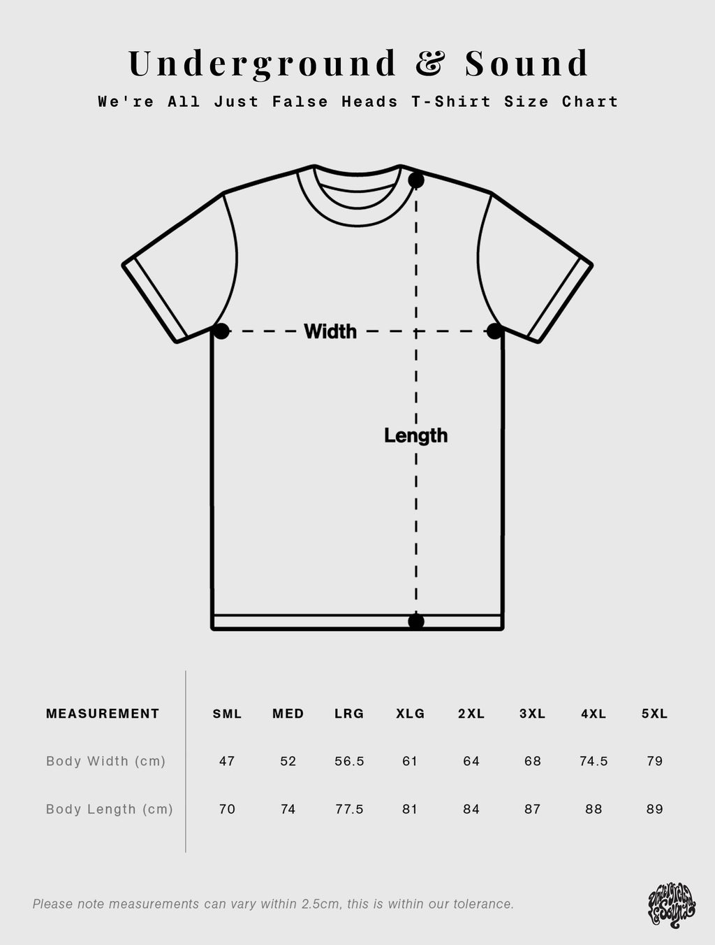 We're All Just False Heads T-Shirt Size Chart